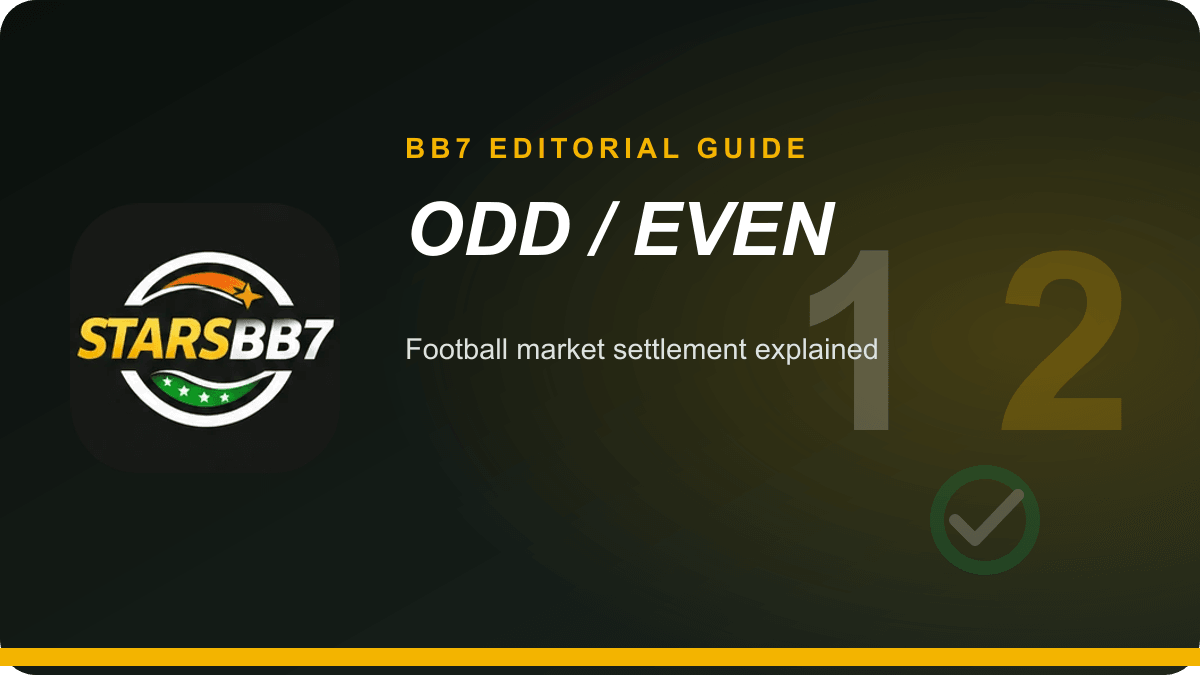 BB7 football odd and even betting guide